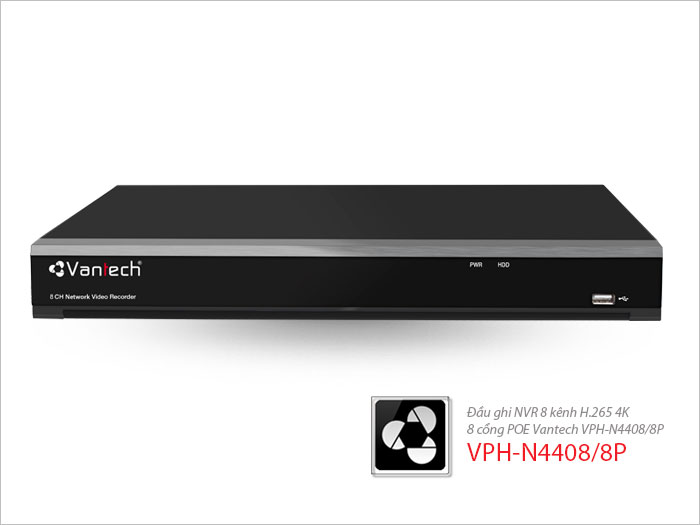 Đầu ghi NVR 8 kênh H.265 4K 8 cổng POE VPH-N4408/8P Đầu ghi NVR 8 kênh H.265 4K 8 cổng POE VPH-N4408/8P