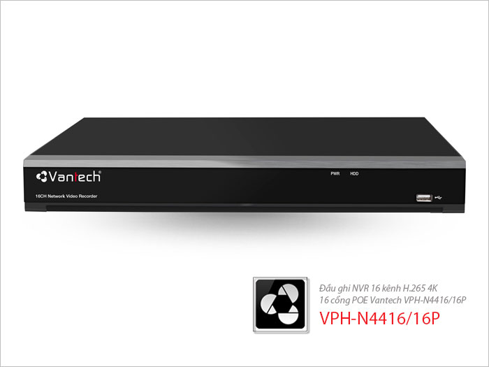 Đầu ghi NVR 16 kênh H.265 4K 16 cổng POE VPH-N4416/16P Đầu ghi NVR 16 kênh H.265 4K 16 cổng POE VPH-N4416/16P